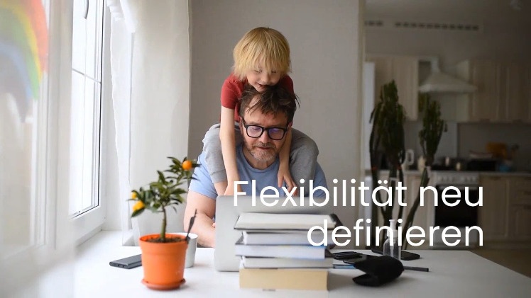 Flexibilität neu definieren-Workplace
